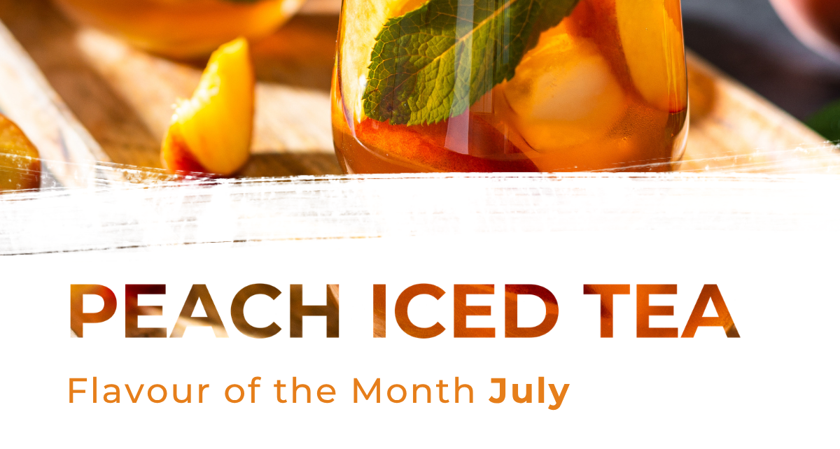 Introducing our July Flavour of the Month: Peach Iced Tea